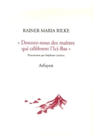 Cubierta de Donnez-nous des maîtres qui célèbrent l'Ici-Bas lettres à Émile Verhaeren suivies de la lettre d'un jeune travailleur