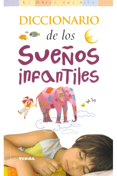 Cover of Diccionario de los sueños infantiles