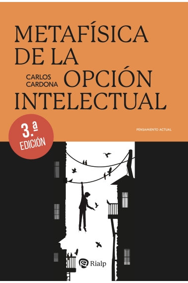 Cover von Metafísica de la opción intelectual — Carlos Cardona Pescador