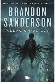 Cubierta de Aleación de ley (Nacidos de la bruma [Mistborn]4)