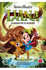 Cubierta de Liana 1: La danza de la alegría
