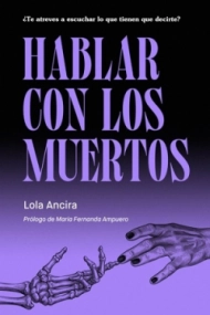 Cubierta de Hablar con los muertos