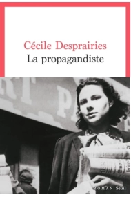 Cover von La propagandiste roman