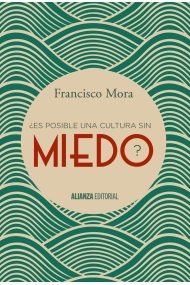 Cover von ¿Es posible una cultura sin miedo?