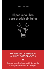 Cubierta de El pequeño libro para escribir sin faltas