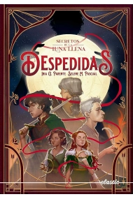 Coberta de Despedidas (Secretos de la luna llena 3) (Ejemplar FIRMADO por las Autoras)