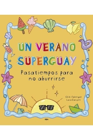 Cubierta de Un verano superguay