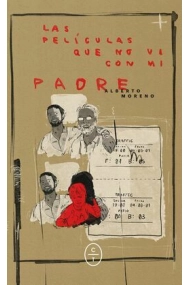 Cubierta de Las películas que no vi con mi padre