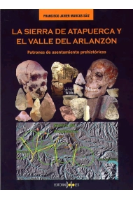 Cover von La Sierra de Atapuerca y el Valle del Arlanzón. Patrones de asentamiento prehistóricos