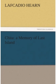 Cubierta de Chita: a Memory of Last Island