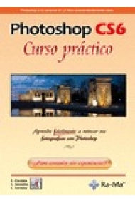 Cover of Photoshop CS6. Curso práctico