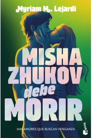 Cubierta de Misha Zhukov debe morir