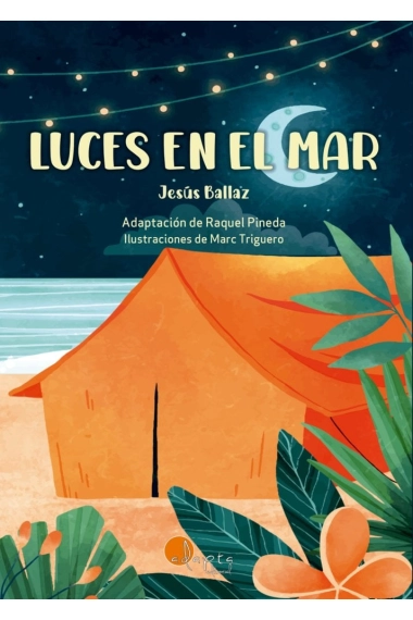 Cubierta de Luces en el mar — Jesús Ballaz Zabalza y Raquel Pineda Sotés