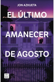 Cubierta de El último amanecer de agosto