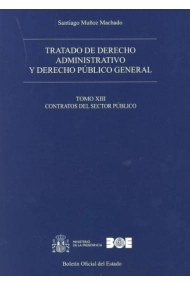 Cubierta de Tratado de derecho administrativo y derecho público general. Tomo XIII. Contratos del sector público