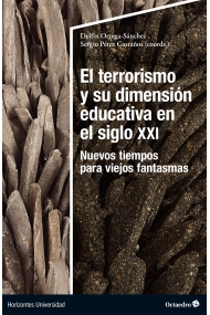 Cubierta de El terrorismo y su dimensión educativa en el siglo XXI