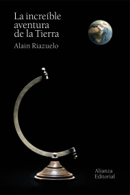 Cubierta de La increíble aventura de la Tierra