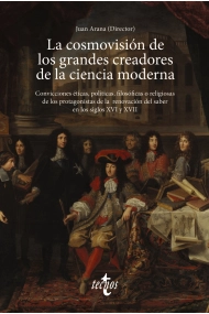 Cubierta de La cosmovisión de los grandes creadores de la ciencia moderna