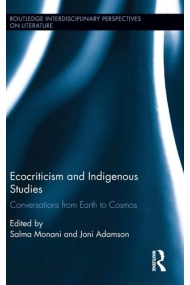 Coberta de Ecocriticism and Indigenous Studies Conversations from Earth to Cosmos