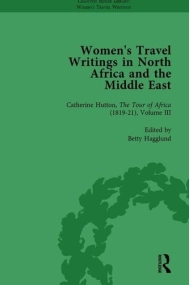 Cubierta de Women's Travel Writings in North Africa and the Middle East, Part II Vol 6