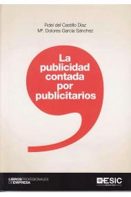 Cover von La publicidad contada por publicitarios