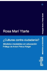 Coberta de ¿Culturas contra ciudadanías?. Modelos inestables en educación
