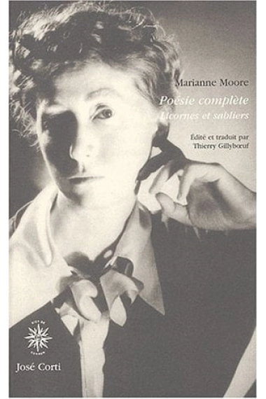 Cover of Poésie complète licornes et sabliers — Marianne Moore