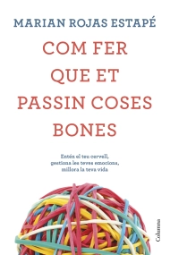 Cubierta de Com fer que et passin coses bones