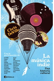Cover von La música indie. Una historia cultural