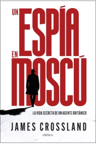 Cubierta de Un espía en Moscú