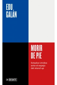 Cubierta de Morir de pie (Serie ENDEBATE)