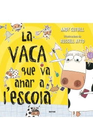 Cubierta de La vaca que va anar a l'escola (La vaca)