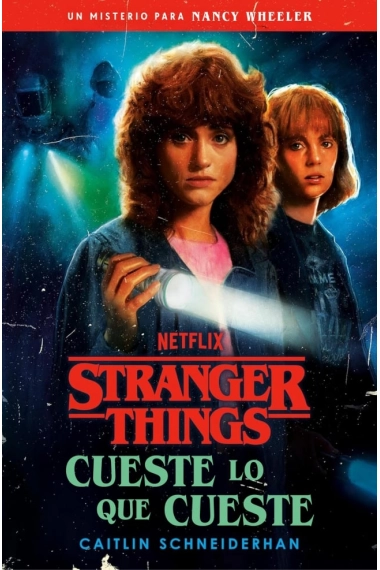 Cover von Stranger Things: Cueste lo que cueste — Caitlin Schneiderhan