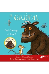 Cubierta de El grúfal. Qui s'amaga al bosc?