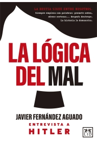 Cubierta de La lógica del mal. Entrevista a Hitler