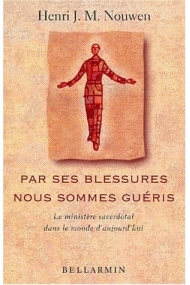 Cover of Par ses blessures nous sommes gueris (RELIGIEUX HC)