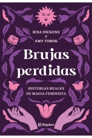 Cubierta de Brujas perdidas. Historias reales de magia feminista