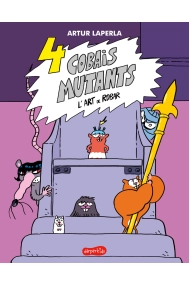 Cubierta de 4 cobais mutants. L'art de robar