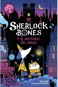 Coberta de Sherlock Bones y el misterio del mago. Libro 2