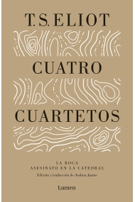 Cubierta de Cuatro cuartetos. Precedido por La roca y Asesinato en la Catedral