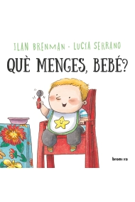 Cubierta de Què menges, bebé?