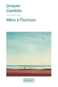 Cover of Mère à l'horizon