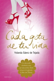 Cubierta de Cada gota de tu vida