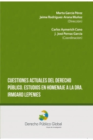 Cubierta de Cuestiones actuales del Derecho Público. Estudios en homenaje a la Dra. Irmgard Lepenies