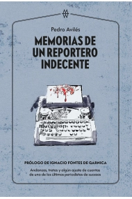 Cubierta de Memorias de un reportero indecente