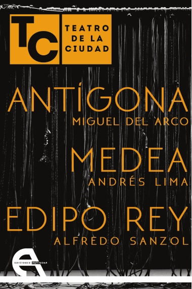 Coberta de Teatro de la Ciudad. Antígona / Medea / Edipo Rey — AA. VV.