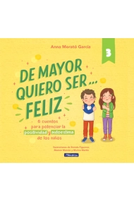 Cubierta de De mayor quiero ser... feliz 3