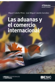 Cover of Las aduanas y el comercio internacional