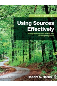 Cover of Using Sources Effectively Strengthening Your Writing and Avoiding Plagiarism