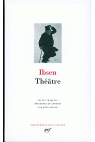 Cubierta de Ibsen : Theatre [Bibliotheque de la PLeiade] (French Edition)
